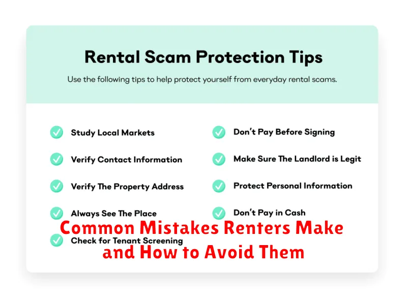 Common Mistakes Renters Make and How to Avoid Them
